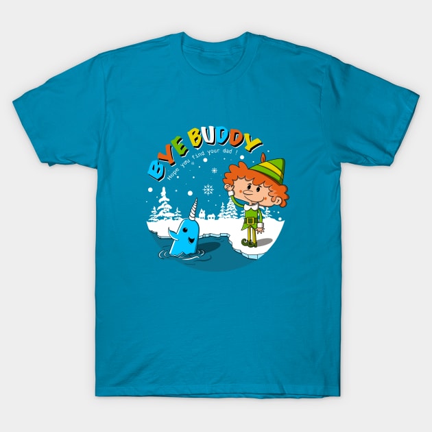 Bye Buddy T-Shirt by Nine Tailed Cat